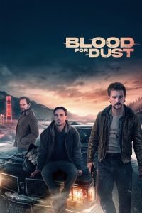 blood-for-dust-hollywood-movie-200x300