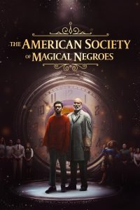 the-american-society-og-magical-negros-hollywood-movie-200x300