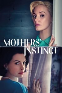 mothers-instinct-hollywood-movie-200x300