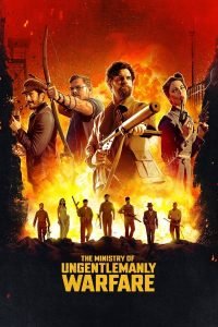the-ministry-of-ungentlemanly-wardare-hollywood-movie-200x300