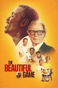 the-beautiful-game-hollywood-movie-200x300