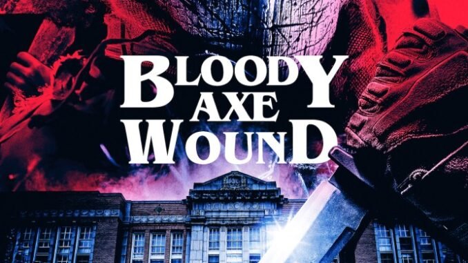 Bloody-Axe-Wound_resized